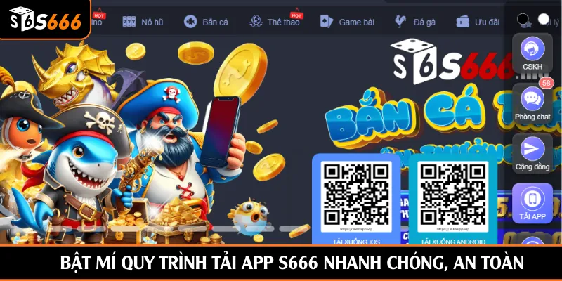 Bật mí quy trình tải app S666 nhanh chóng, an toàn